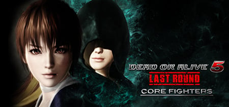 DEAD OR ALIVE 5 Last Round: Core Fighters banner