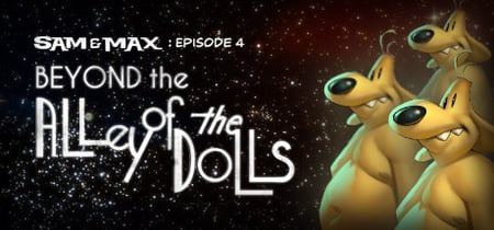 Sam & Max 304: Beyond the Alley of the Dolls banner