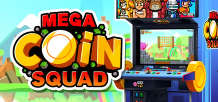 Mega Coin Squad banner
