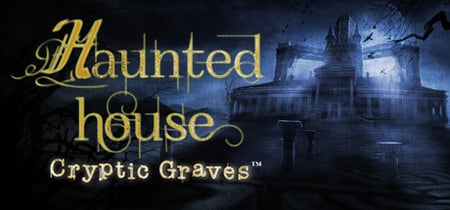 Haunted House: Cryptic Graves banner