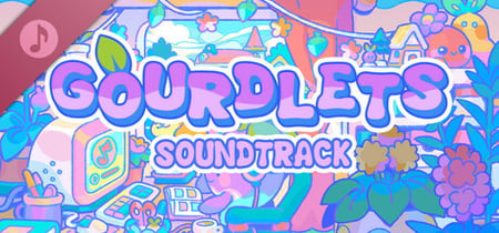 Gourdlets Soundtrack banner