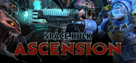 Space Hulk: Ascension banner