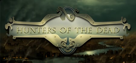 Hunters Of The Dead banner