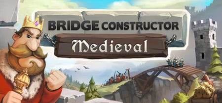 Bridge Constructor Medieval banner