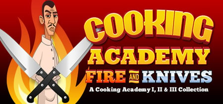 Cooking Academy Fire and Knives banner