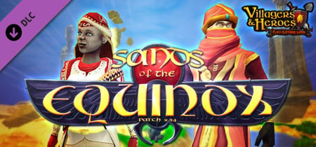 Villagers and Heroes: Sands of the Equinox banner