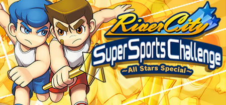 River City Super Sports Challenge ~All Stars Special~ banner