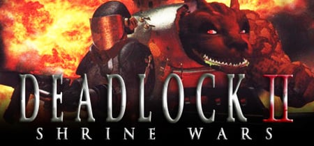 Deadlock II: Shrine Wars banner