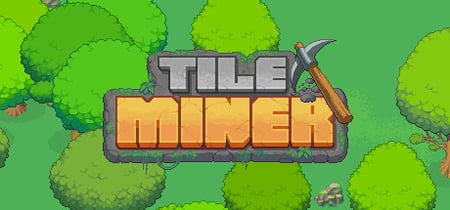 Tile Miner banner