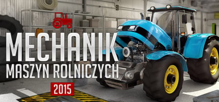 Mechanik Maszyn Rolniczych 2015 banner