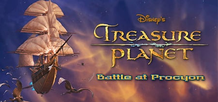Disney's Treasure Planet: Battle of Procyon banner
