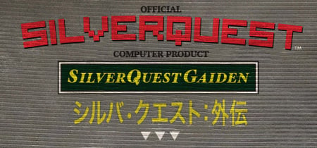 SilverQuest: Gaiden banner