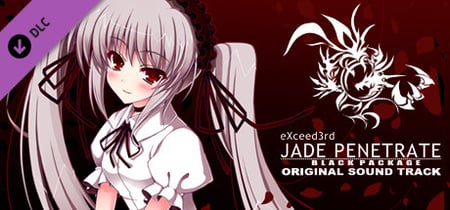 eXceed 3rd - Jade Penetrate Black Package Original Soundtrack banner