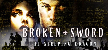 Broken Sword 3 - the Sleeping Dragon banner