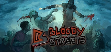 Bloody Streets banner