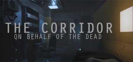 The Corridor: On Behalf Of The Dead banner