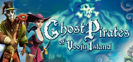 Ghost Pirates of Vooju Island banner