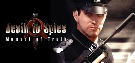 Death to Spies: Moment of Truth banner