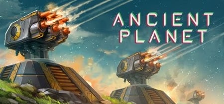 Ancient Planet Tower Defense banner