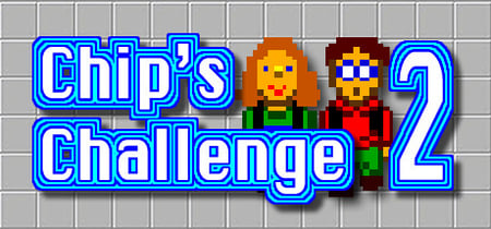 Chip's Challenge 2 banner