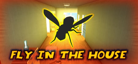 Fly in the House banner