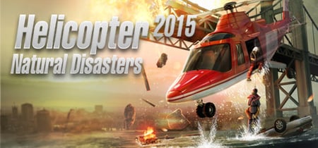 Helicopter 2015: Natural Disasters banner