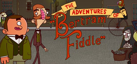 Adventures of Bertram Fiddle 1: A Dreadly Business banner