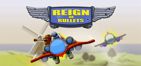 Reign of Bullets banner