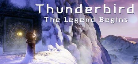 Thunderbird: The Legend Begins banner
