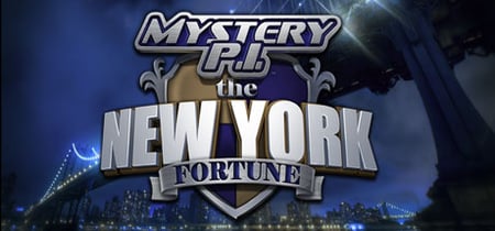 Mystery P.I.™ - The New York Fortune banner