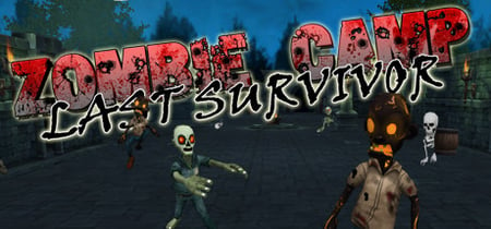 Zombie Camp: Last Survivor banner