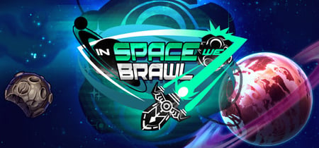 In Space We Brawl banner
