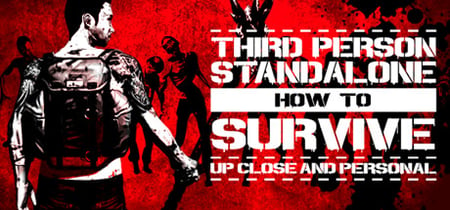 How To Survive: Third Person Standalone banner