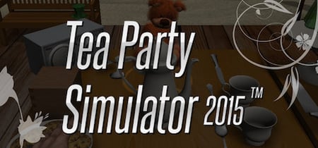 Tea Party Simulator 2015™ banner