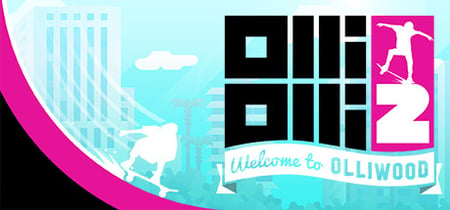 OlliOlli2: Welcome to Olliwood banner