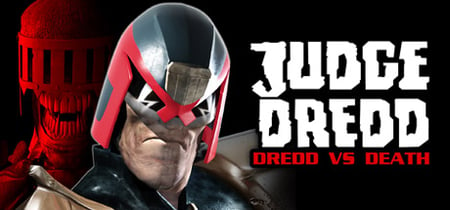 Judge Dredd: Dredd vs. Death banner
