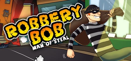 Robbery Bob: Man of Steal banner