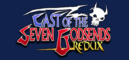 Cast of the Seven Godsends - Redux banner
