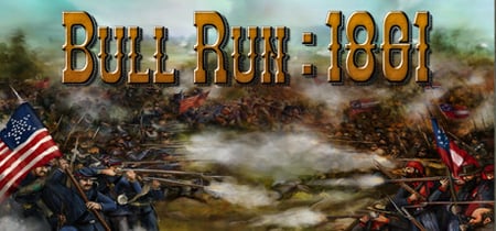 Civil War: Bull Run 1861 banner