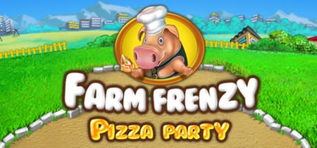 Farm Frenzy: Pizza Party banner