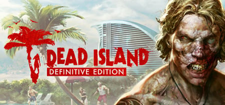 Dead Island Definitive Edition banner