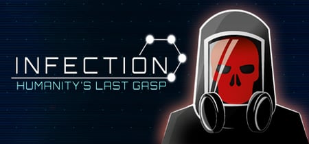 Infection: Humanity's Last Gasp banner