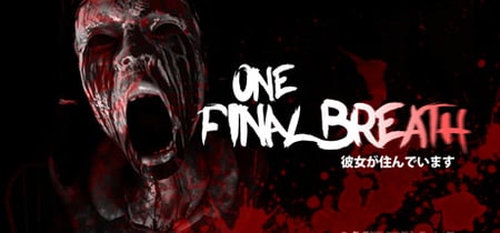One Final Breath™ banner