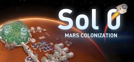 Sol 0: Mars Colonization banner