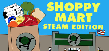 Shoppy Mart: Steam Edition banner