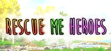 Rescue Me Heroes banner