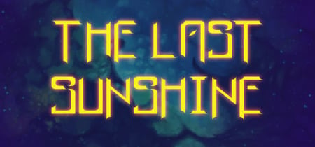 The Last Sunshine (Deprecated) banner