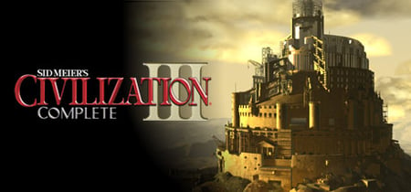 Sid Meier's Civilization® III Complete banner