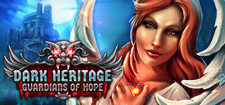 Dark Heritage: Guardians of Hope banner