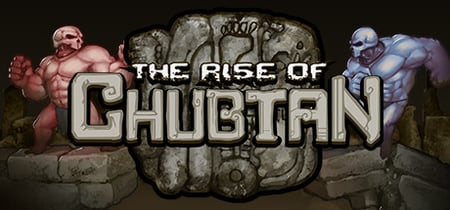 The Rise of Chubtan banner